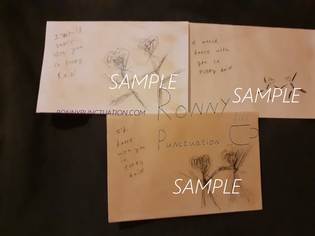 dance in the rain card ronny punctuation