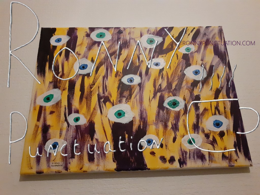 my eyes have seen you ronny punctuation