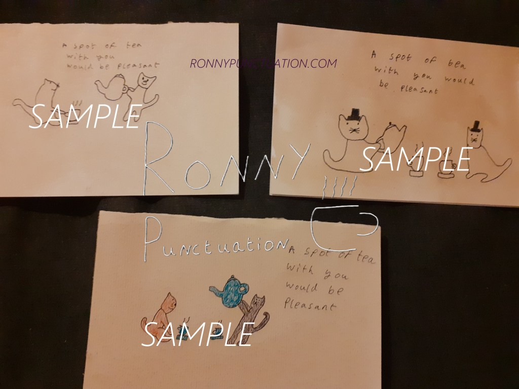 spot of tea card ronny punctuation