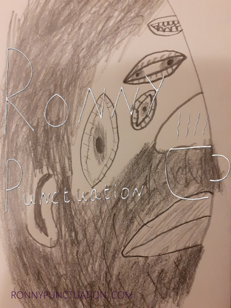 strange faces ronny punctuation